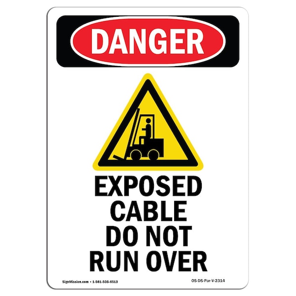 Safety Sign, OSHA Danger, 5" Height, Exposed Cable Do Not, Portrait, 10PK